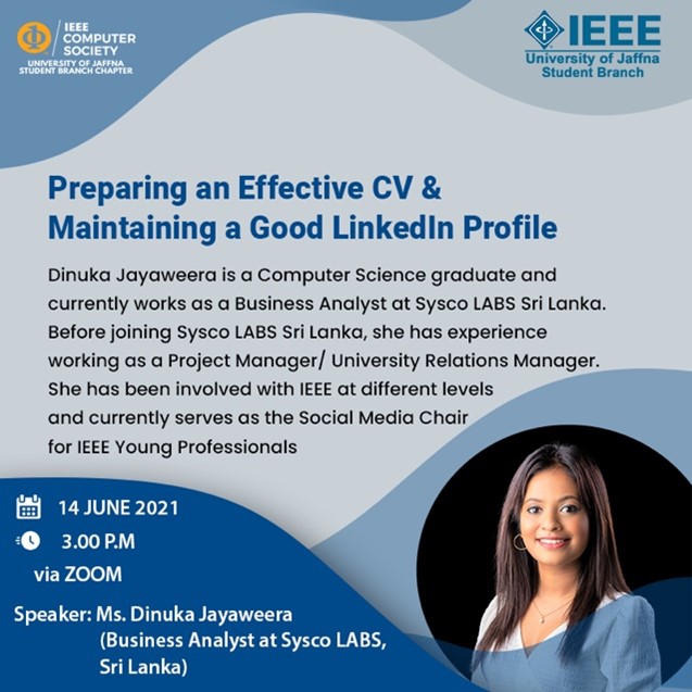 Preparing an effective CV & Maintaining a good LinkedIn profile - IEEE ...