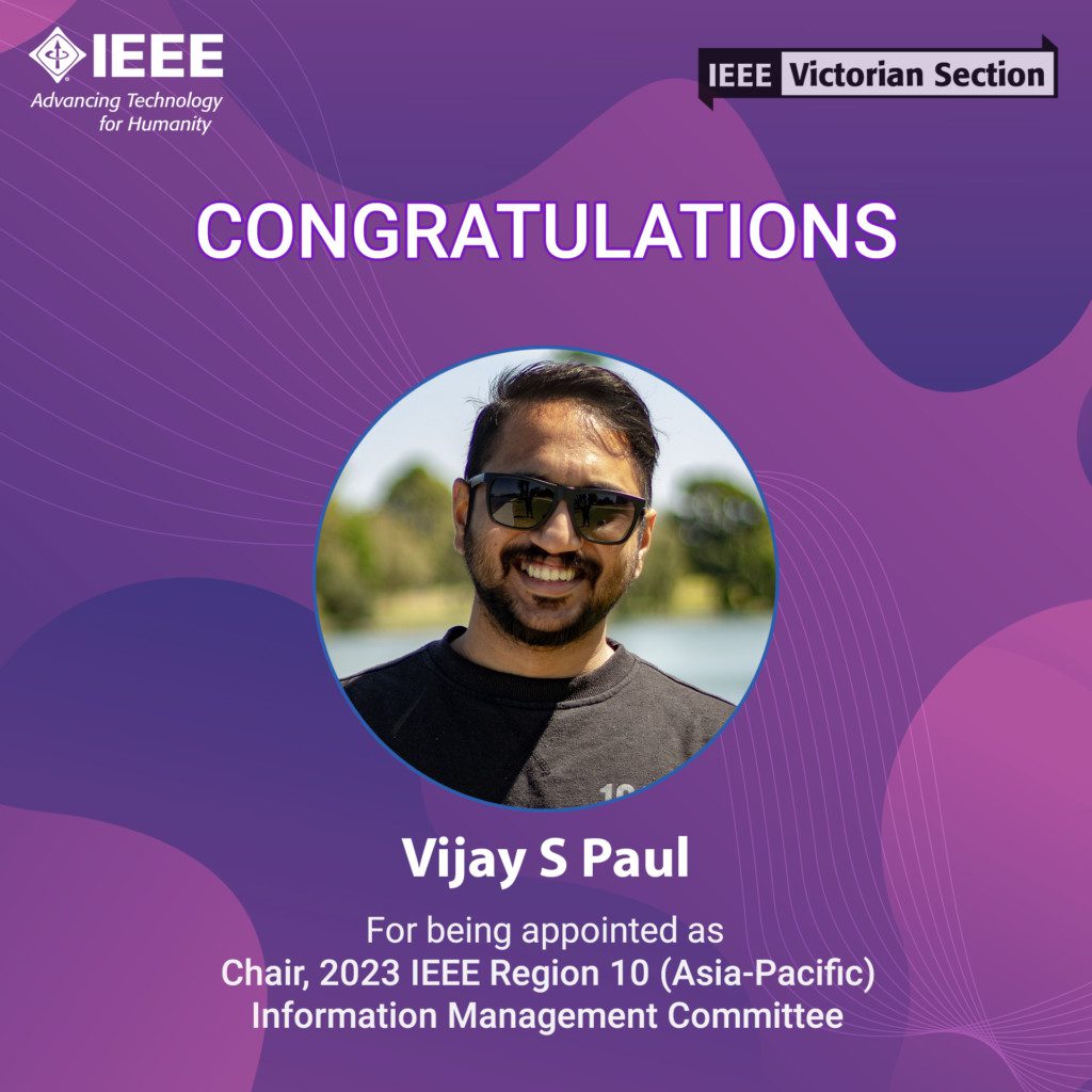 Poster announcing selection of Vijay S Paul as IEEE R10 IMC Chair